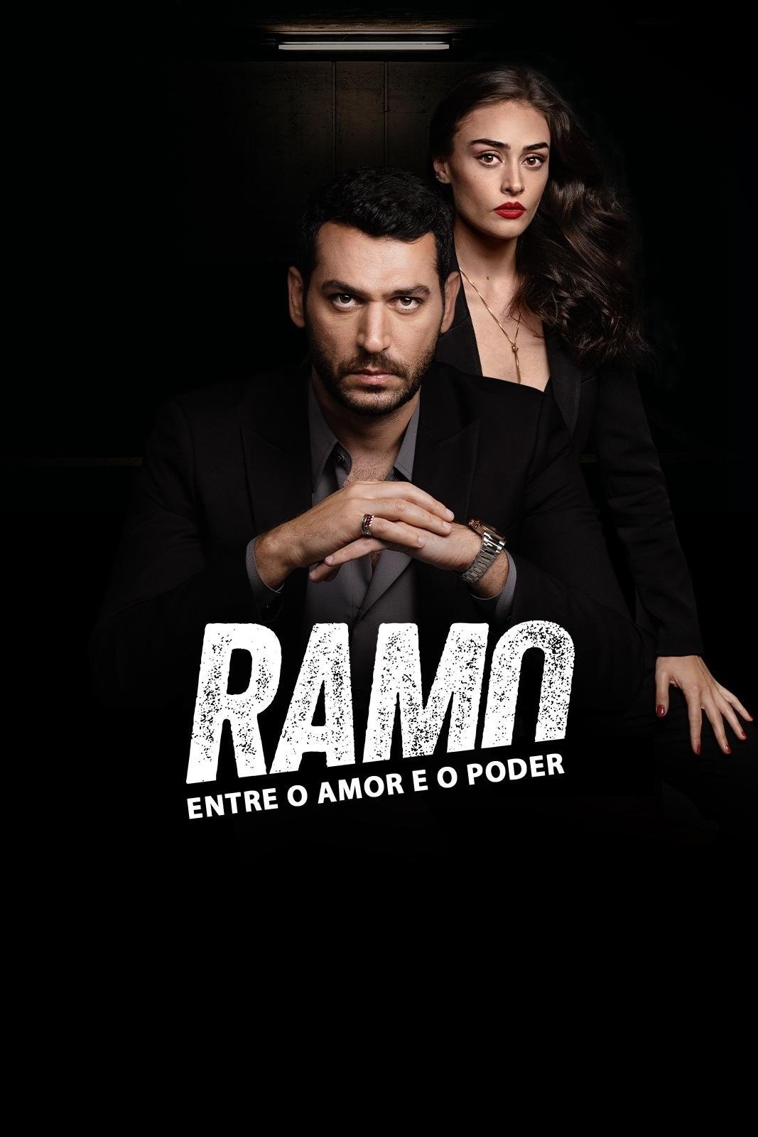 Poster de Ramo: Entre o Amor e o Poder