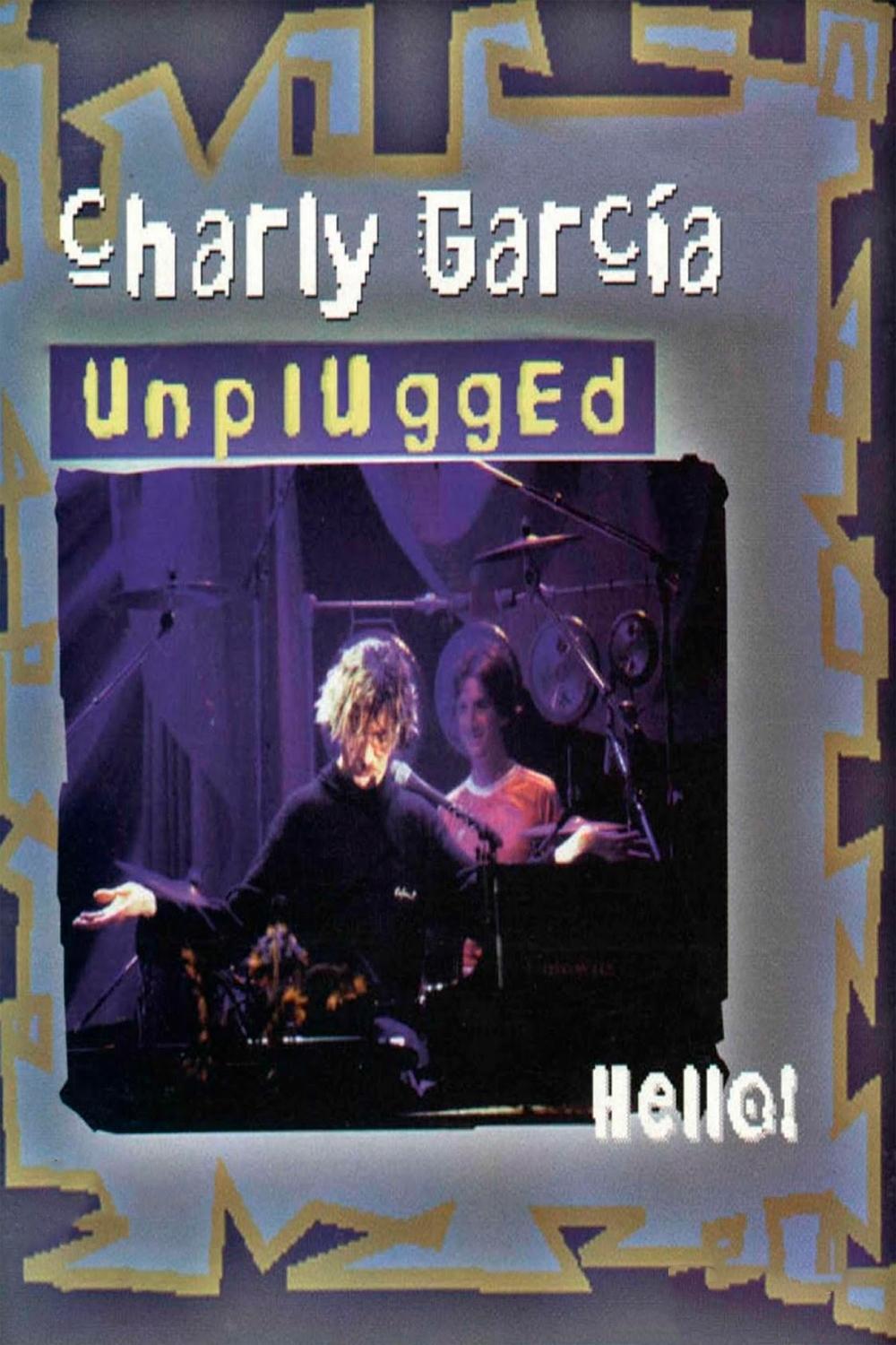 Charly GarcĂa: Hello! MTV Unplugged