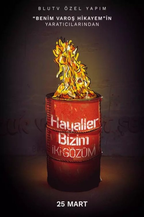 Poster de Hayaller Bizim İki Gözüm