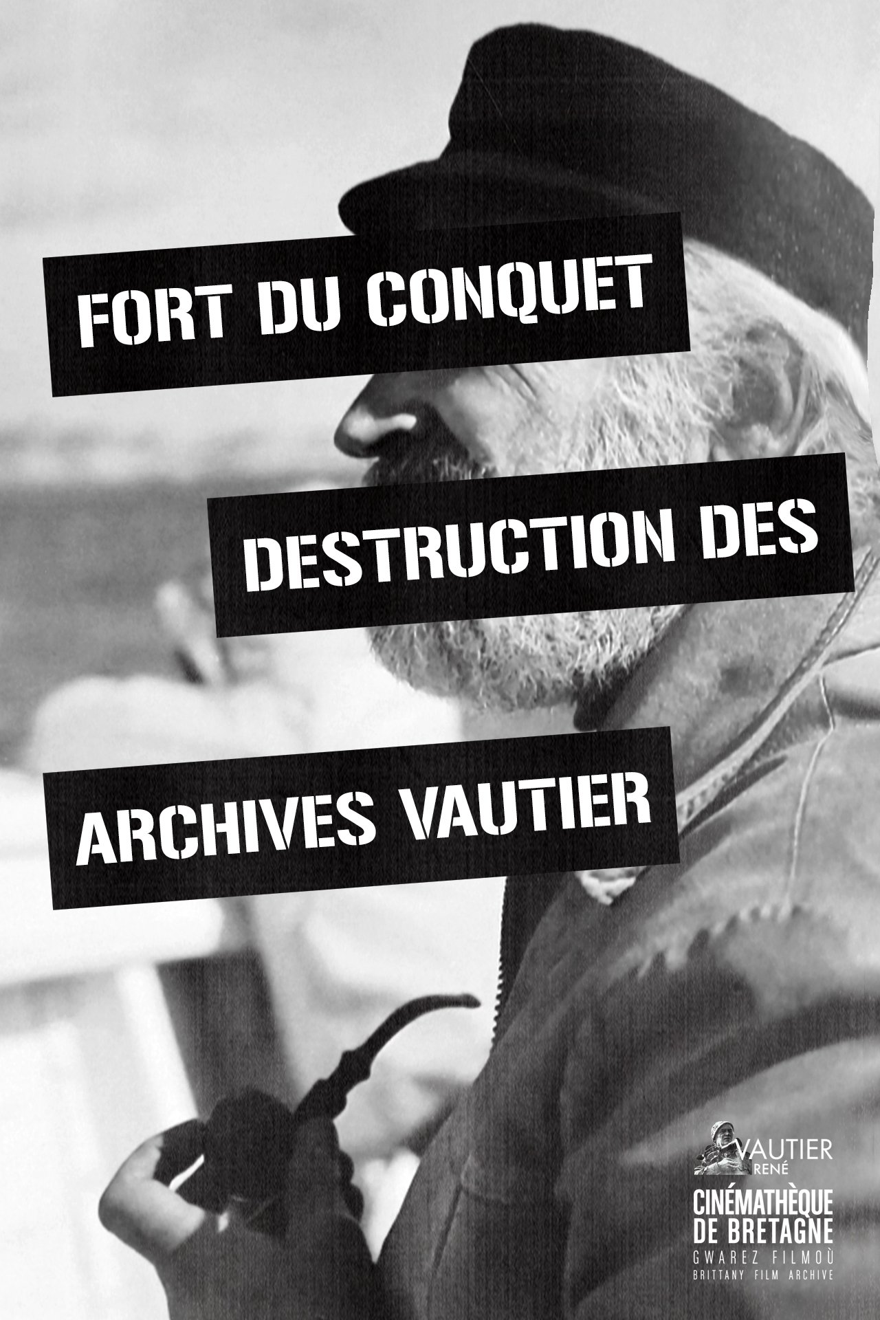 Poster de Fort Du Conquet Destruction Des Archives Vautier
