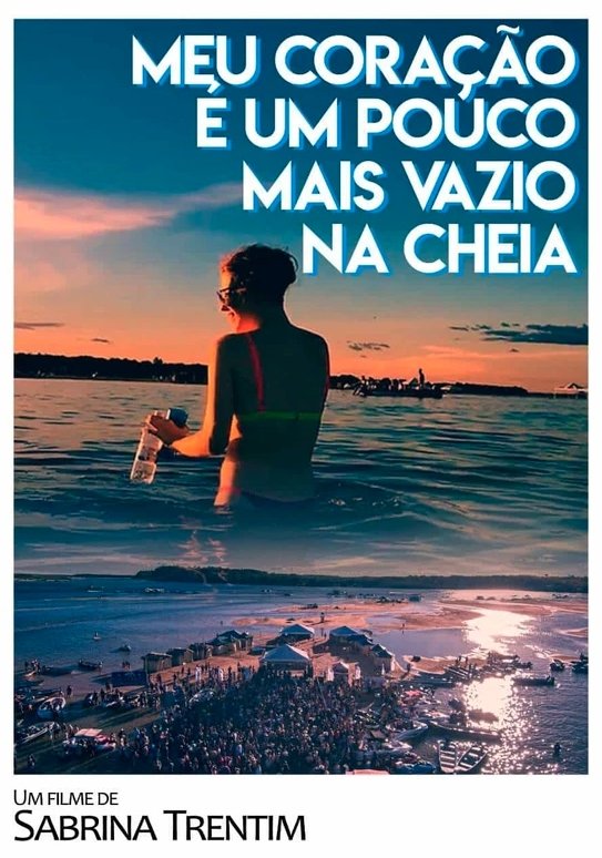 Poster de Meu coração é um pouco mais vazio na cheia