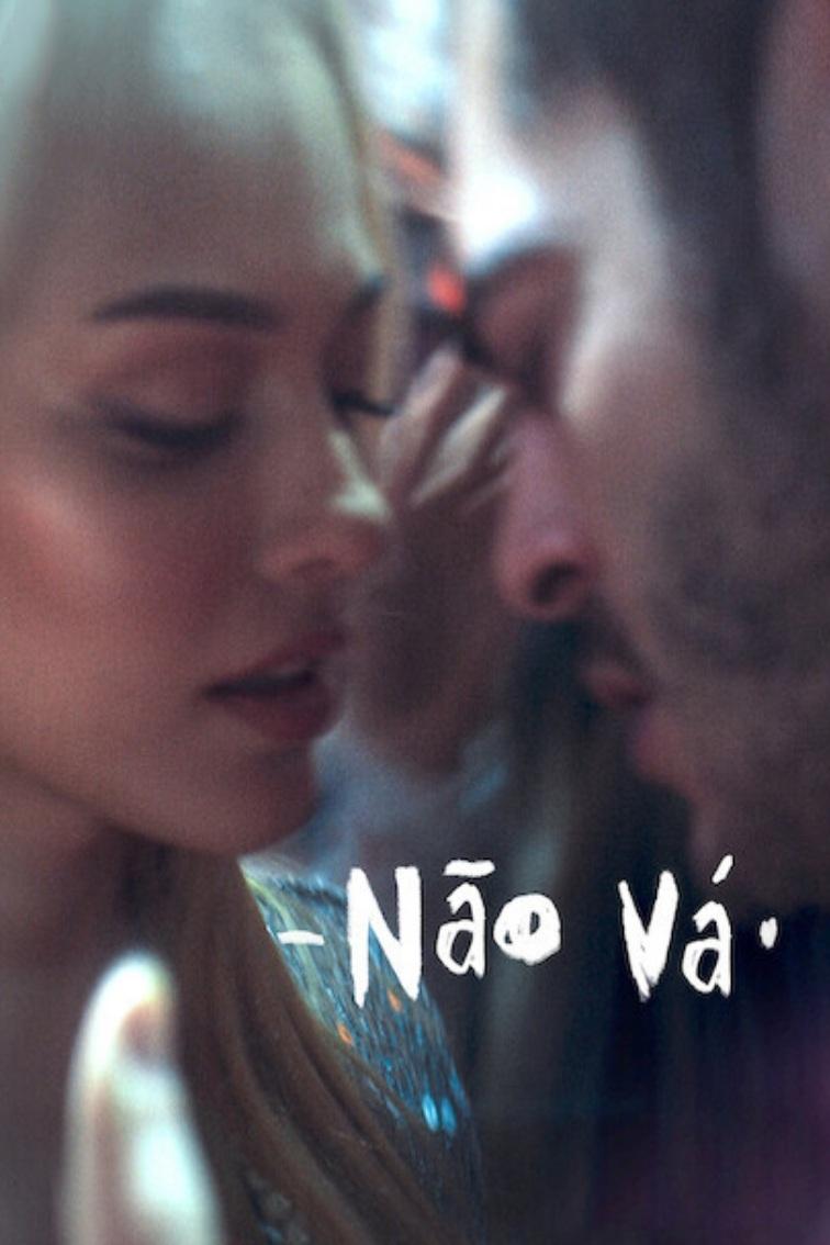 Poster de Não Vá