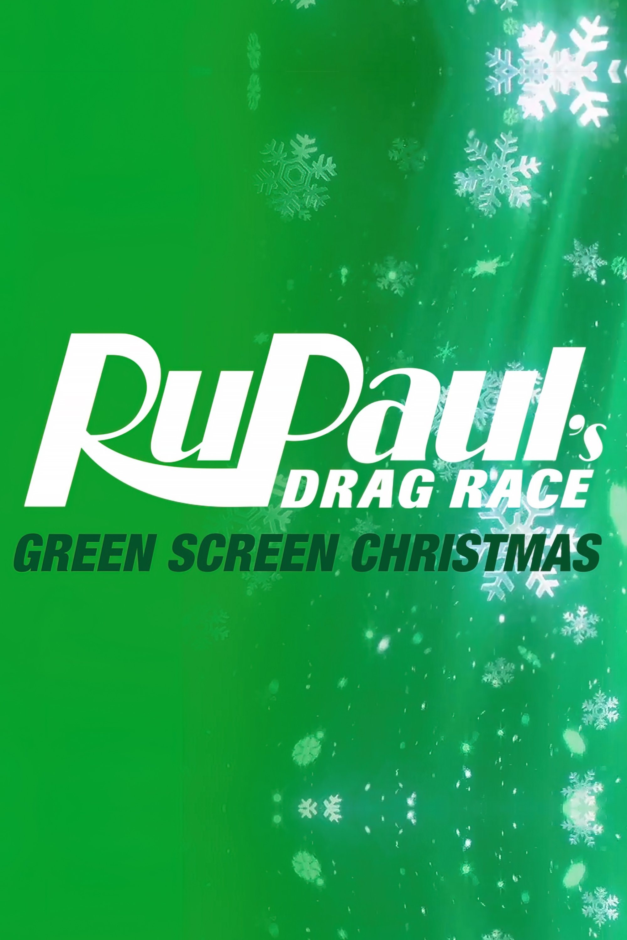 Poster de RuPaul's Drag Race: Green Screen Christmas