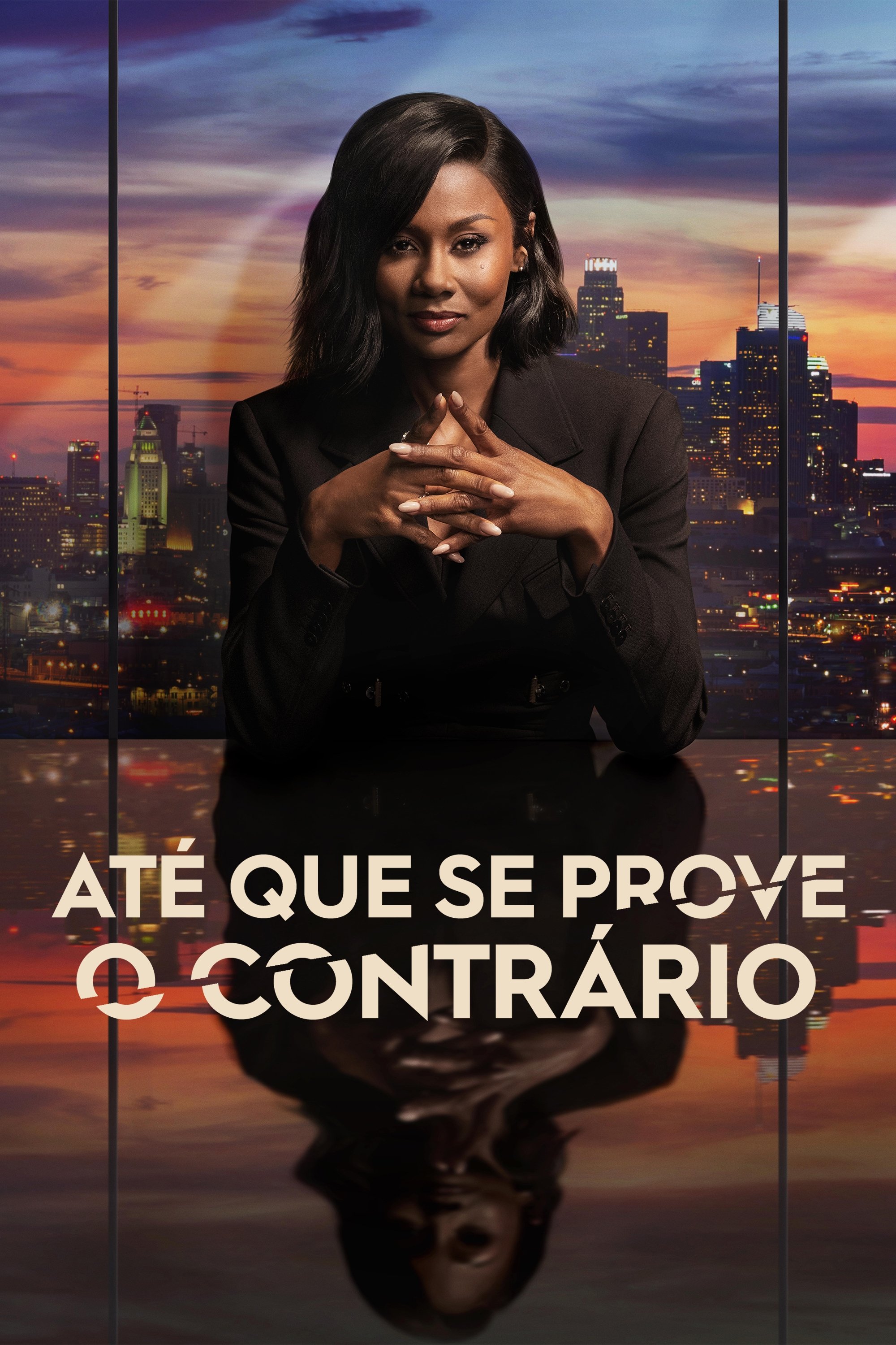 Poster de Até que se Prove o Contrário