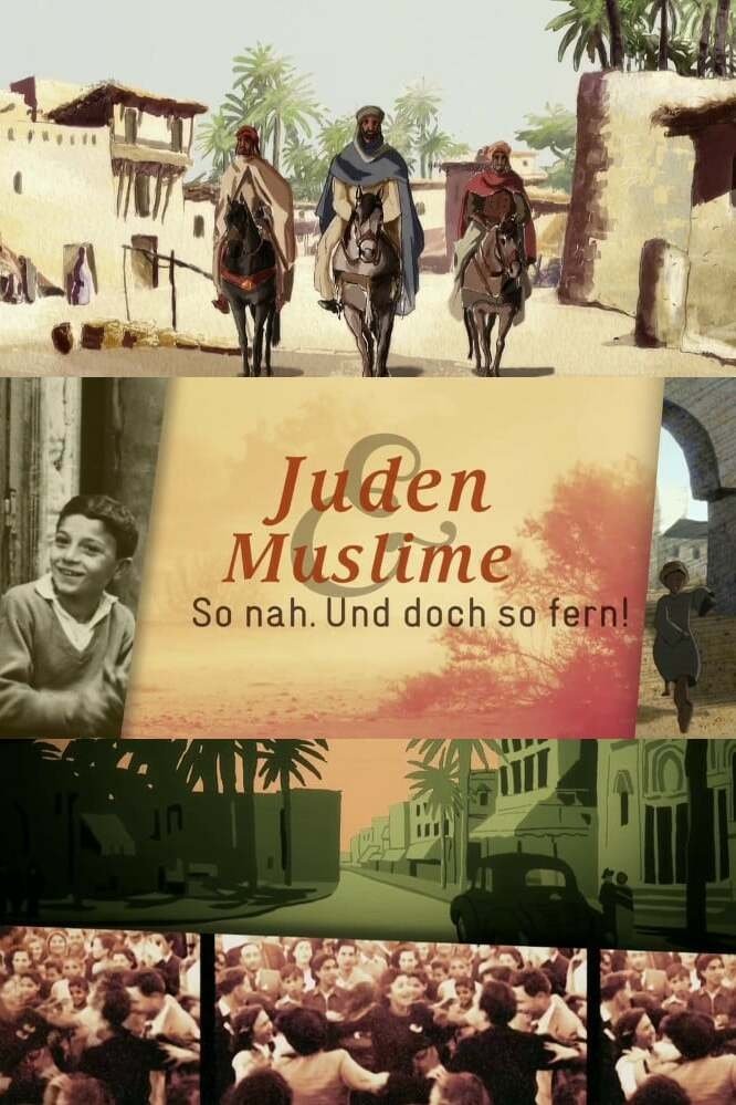 Poster de Judeus e Muçulmanos: Tão Longe e Tão Perto