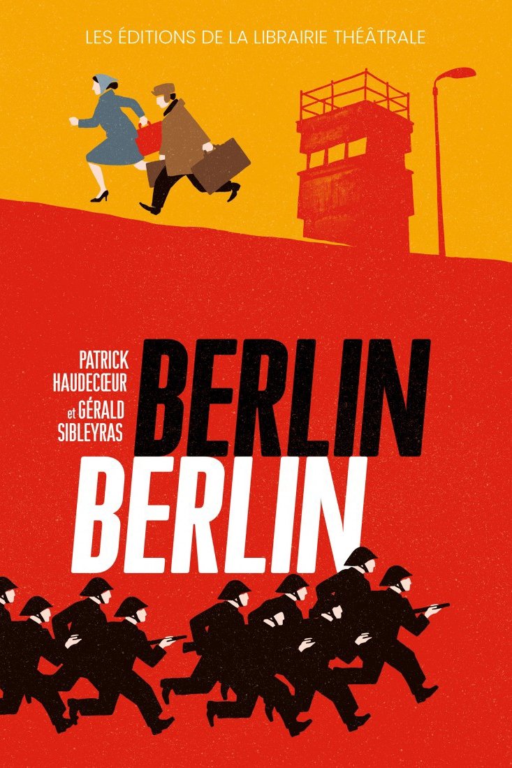 Affiche du film Berlin Berlin