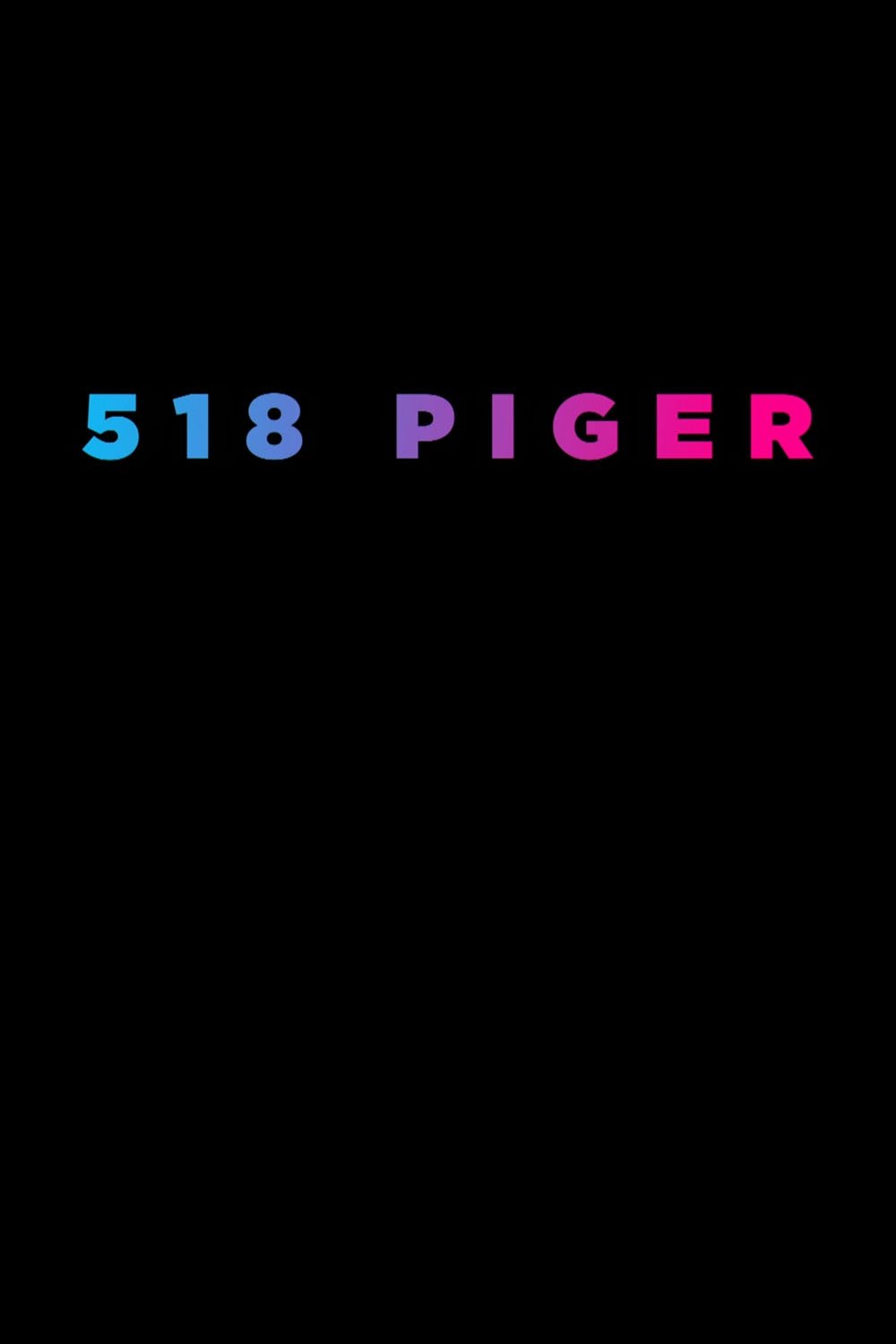 Poster de 518 piger