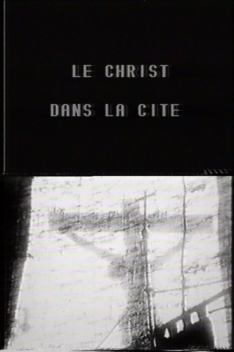 Poster de Le Christ dans la cité