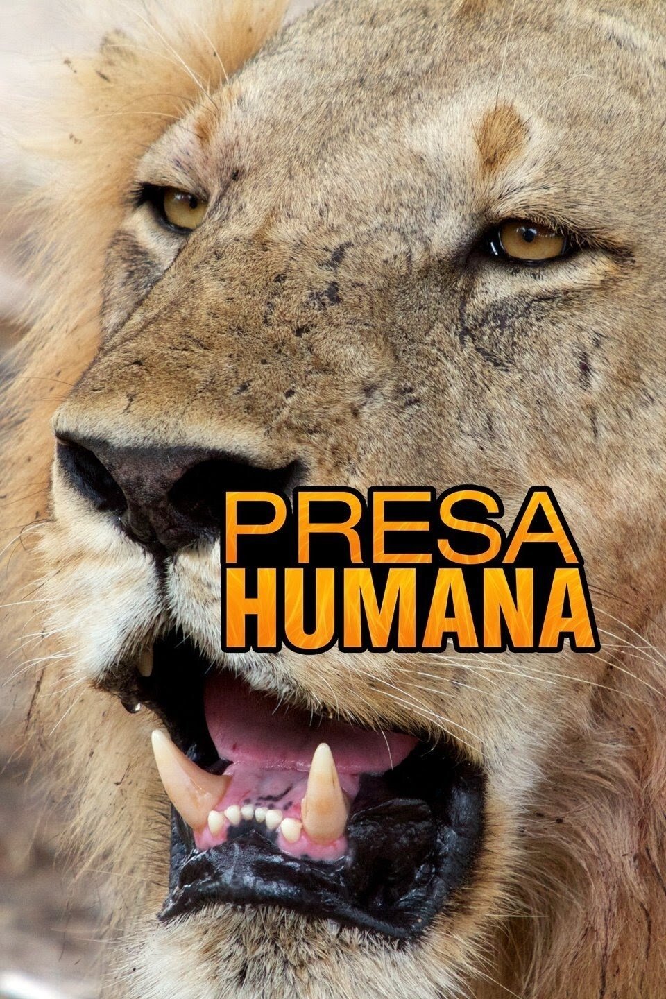 Poster de Presa Humana