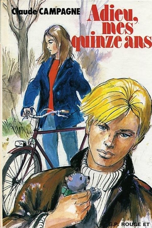 Poster de Adieu mes quinze ans