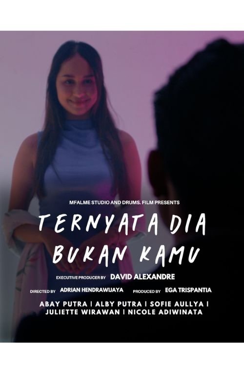 Poster de Ternyata Dia Bukan Kamu