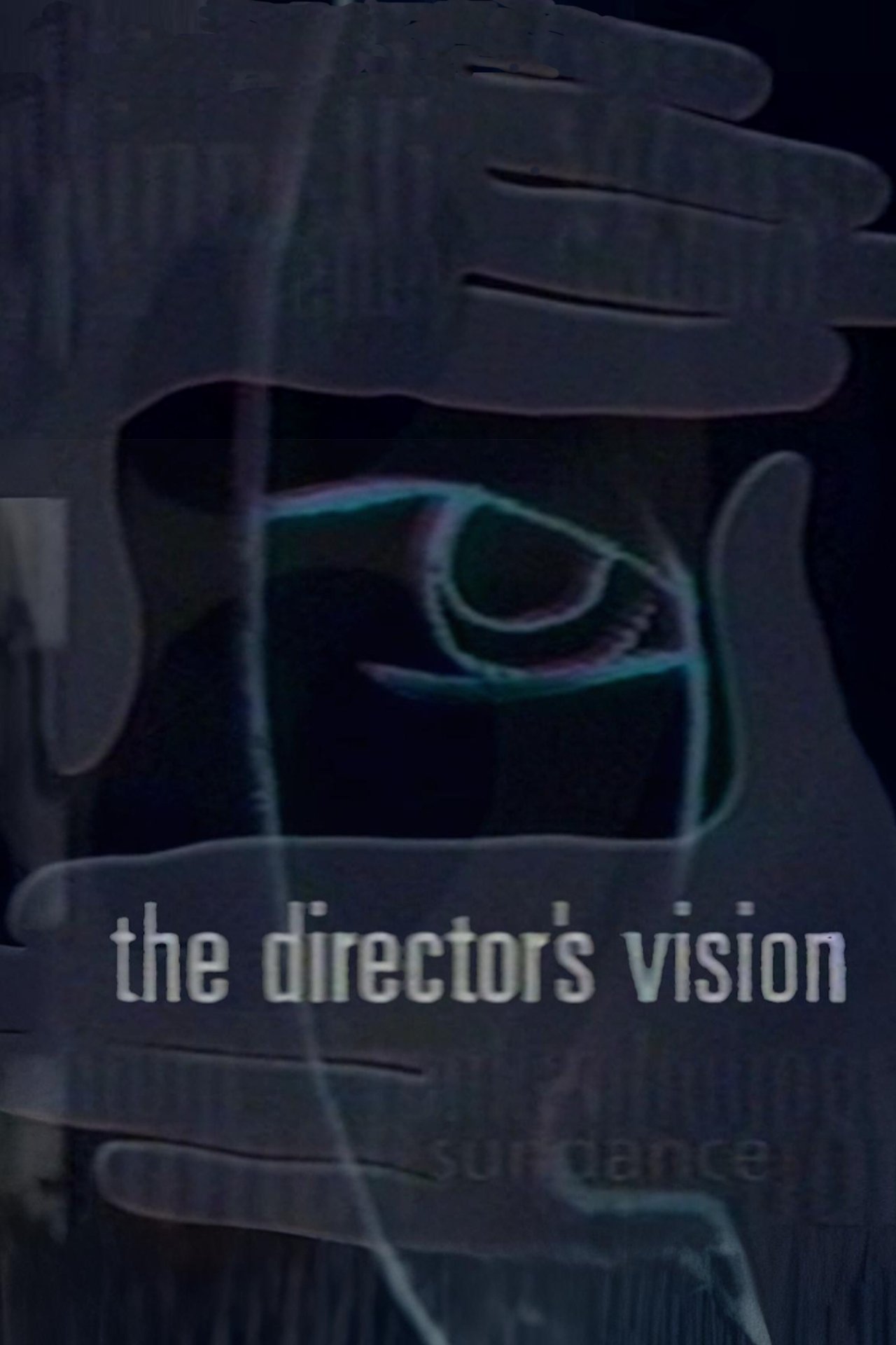 Poster de The Director's Vision: Hollywood's Best Discuss Their Craft