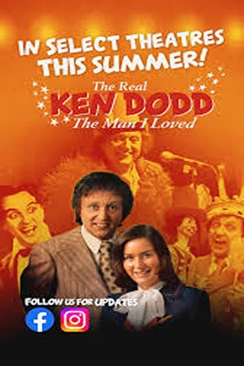 Affiche du film The Real Ken Dodd: The Man I Loved