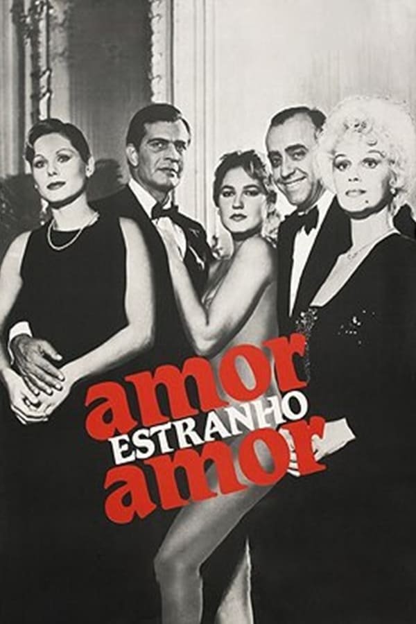 Poster de Amor Estranho Amor