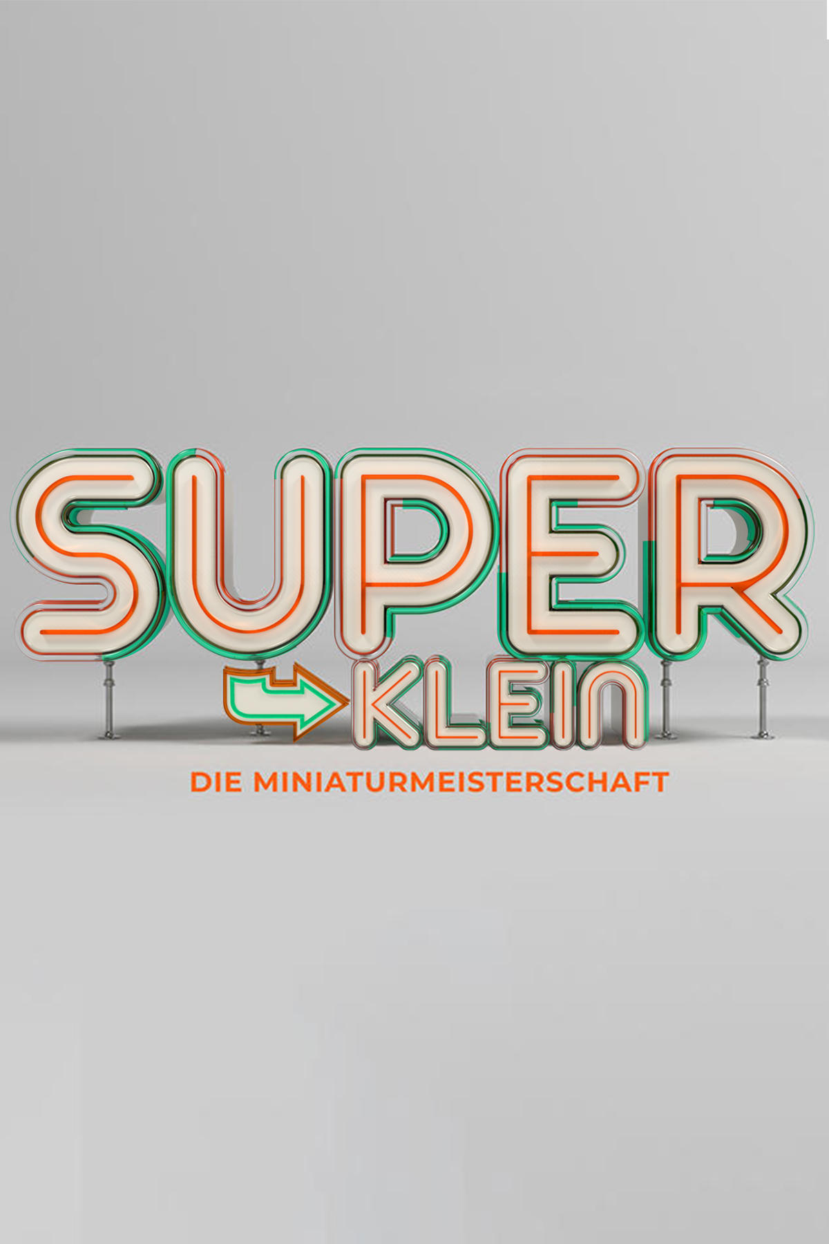 Poster de Superklein - Die Miniaturmeisterschaft
