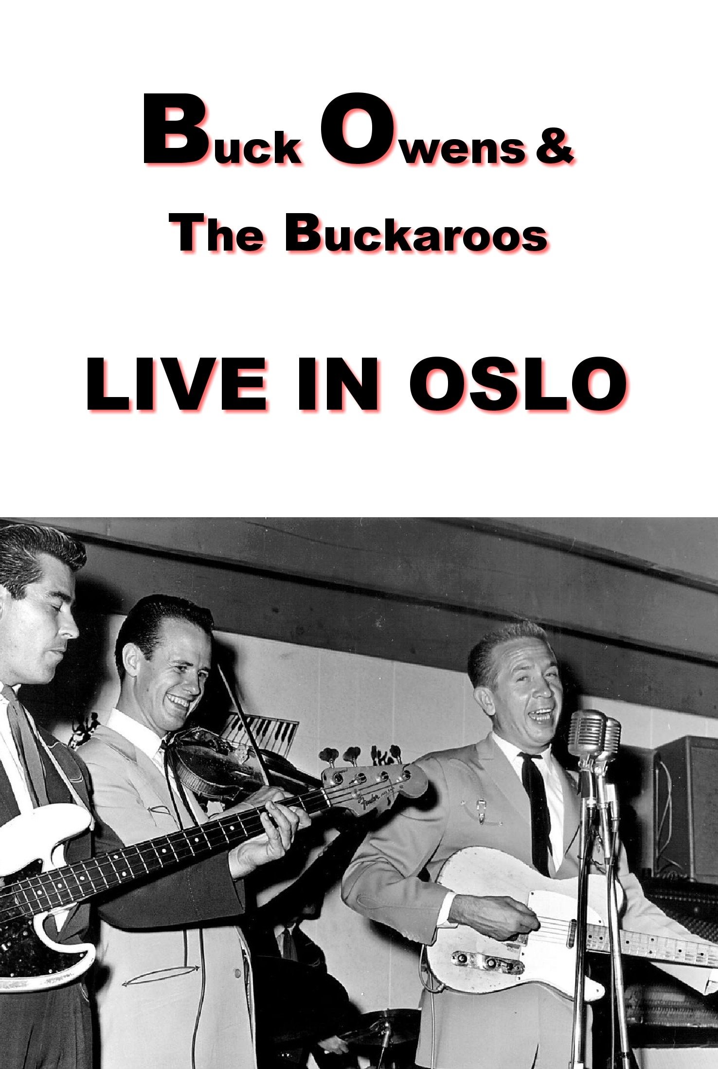 Poster de Buck Owens and The Buckaroos: Live in Oslo