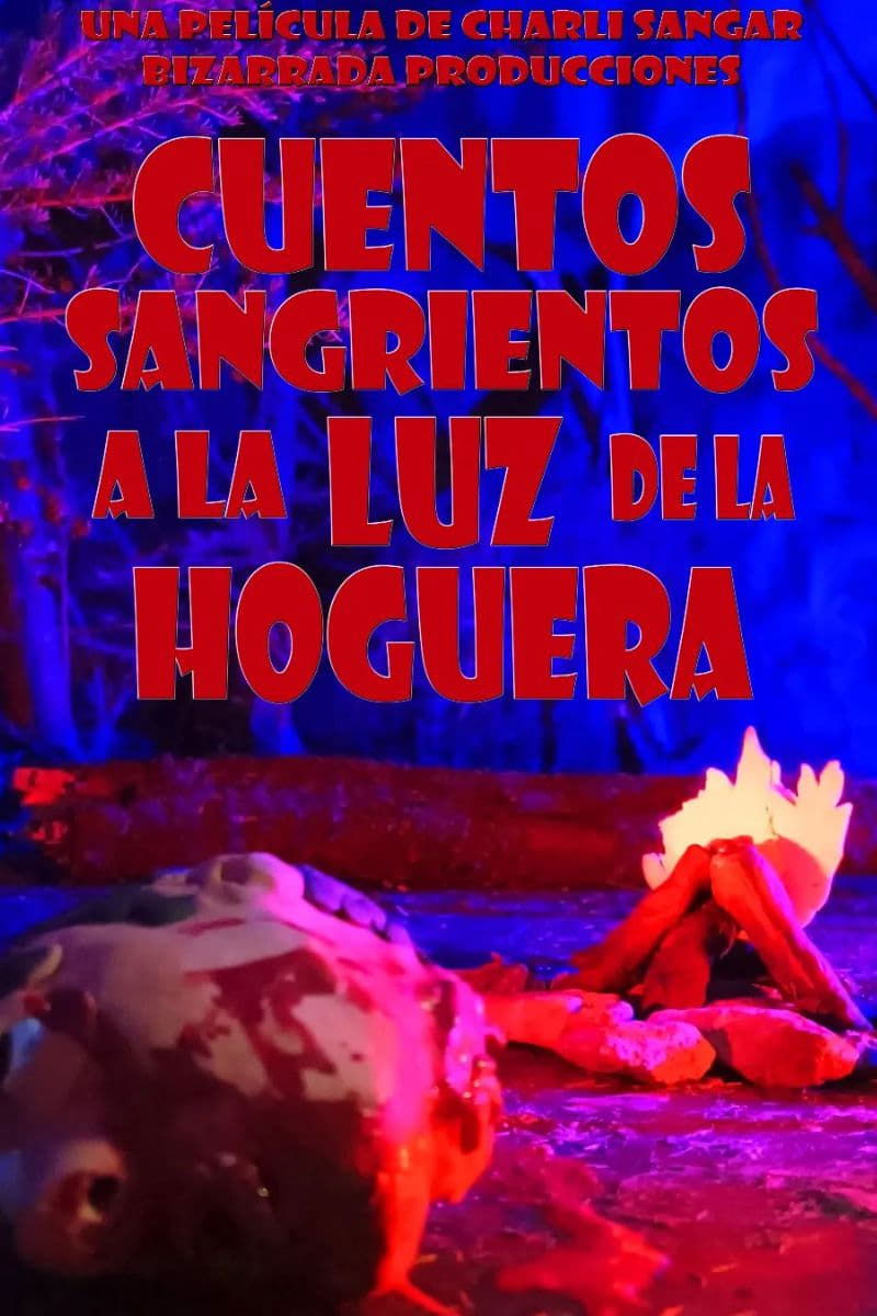 Poster de Cuentos Sangrientos a La Luz de la Hoguera