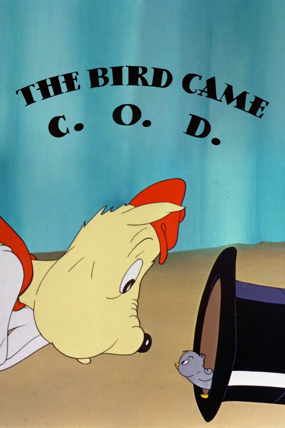 Poster de The Bird Came C.O.D.