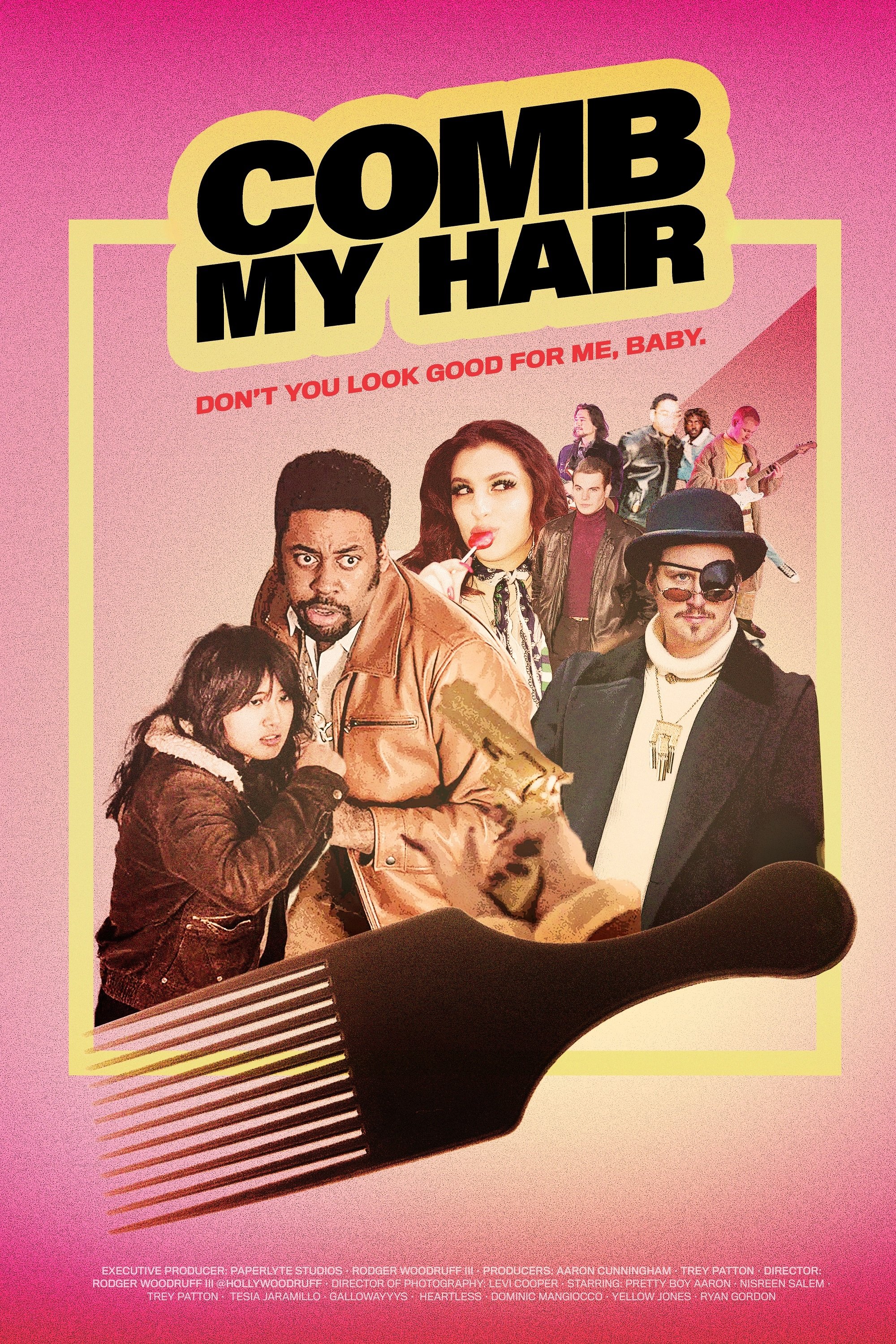 Poster de Pretty Boy Aaron ft. Tesia and Bruhnice: Comb My Hair