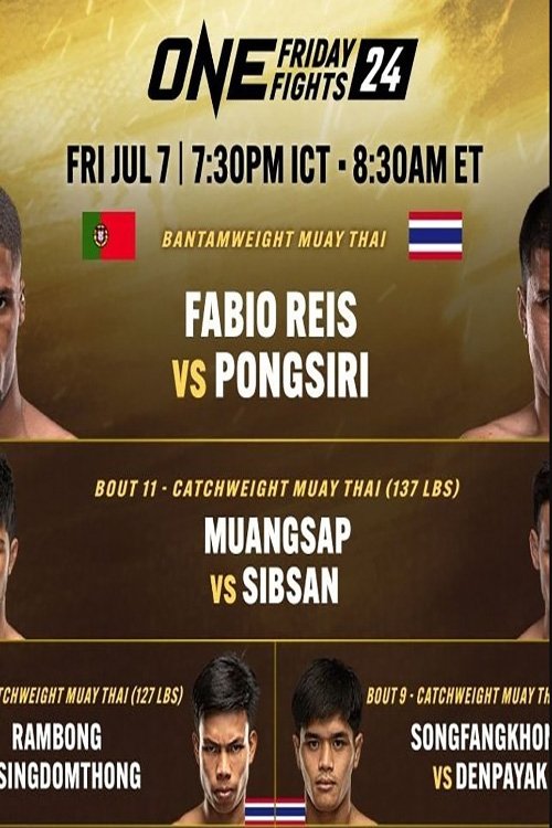 Poster de ONE Friday Fights 24: Reis vs. Pongsiri 2