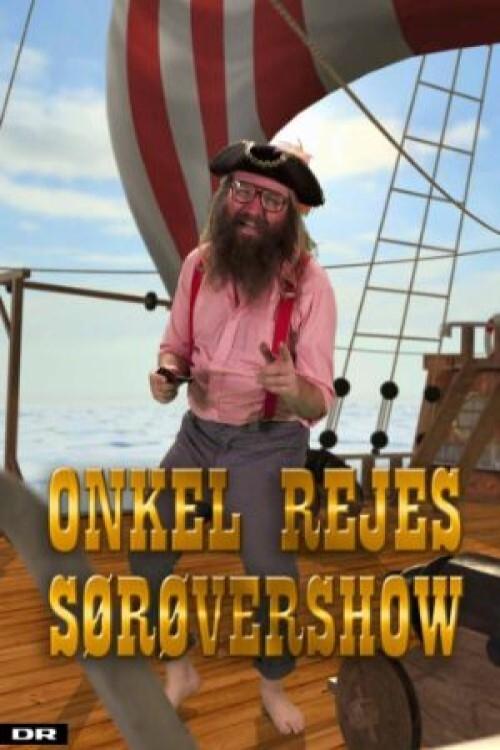 Poster de Onkel Rejes Sørøvershow