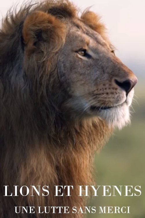Poster de Lions and Hyenas: Owners of Death, Guardians of Life