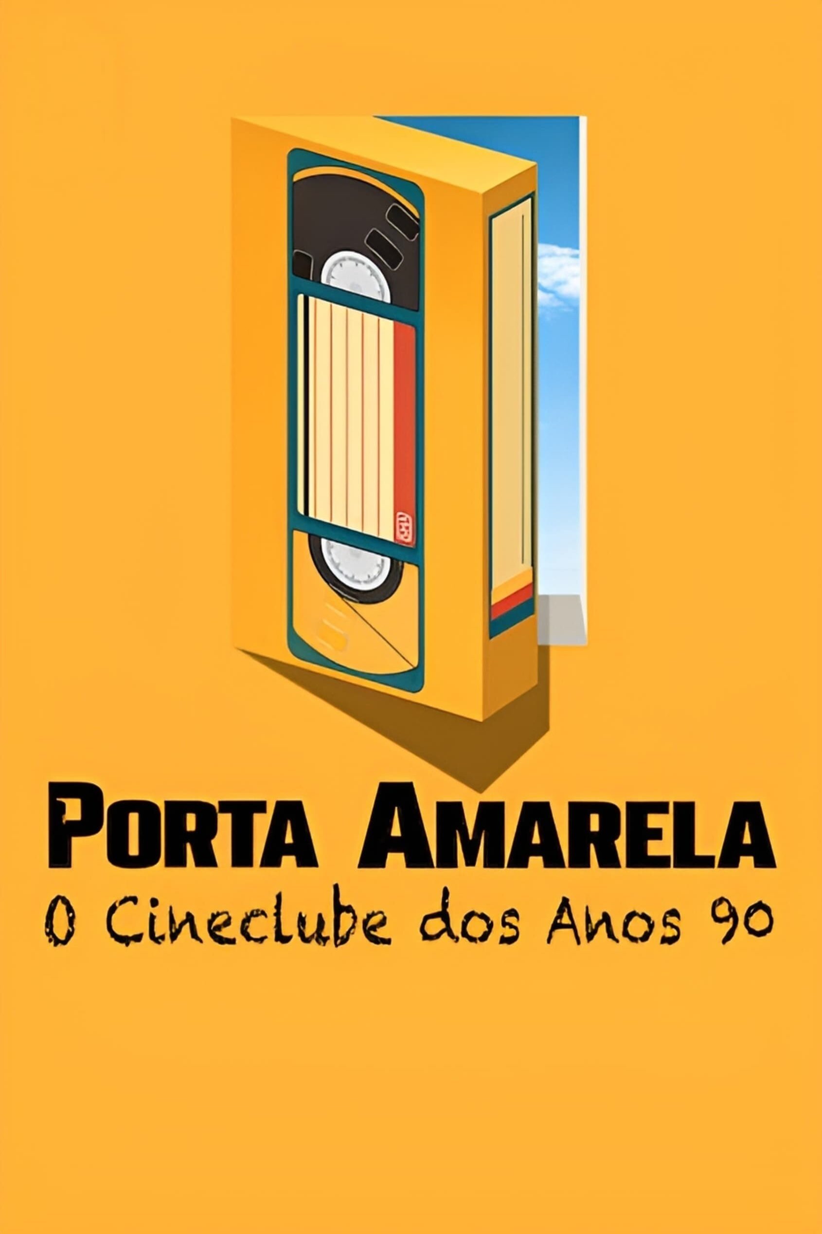 Poster de Porta Amarela: O Cineclube dos Anos 90