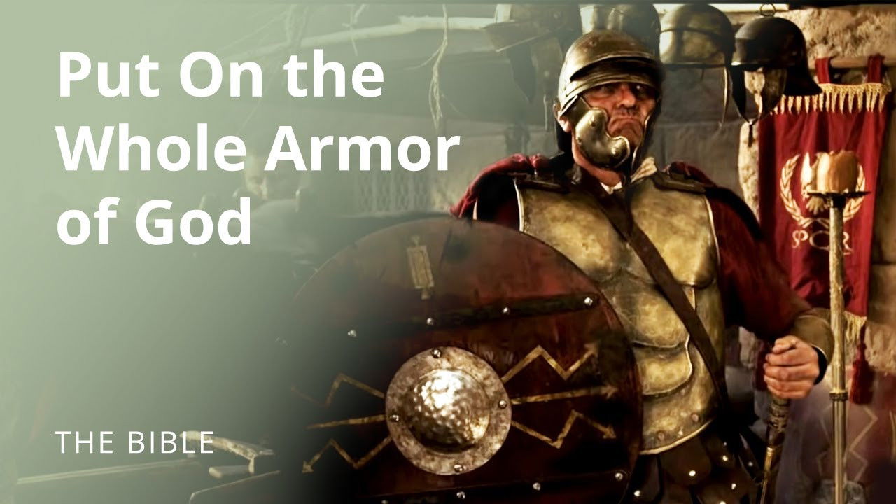 Ephesians 6 | The Armor of God | The Bible