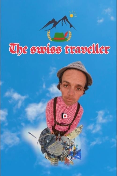 Poster de The Swiss Traveller