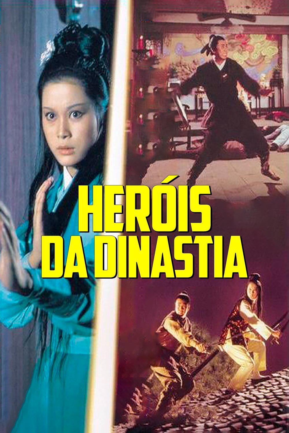 Poster de Heróis da Dinastia