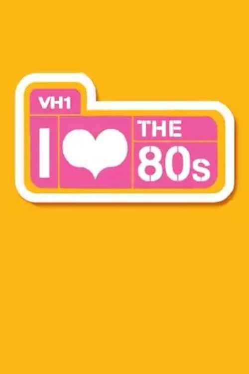 Poster de I Love the '80s