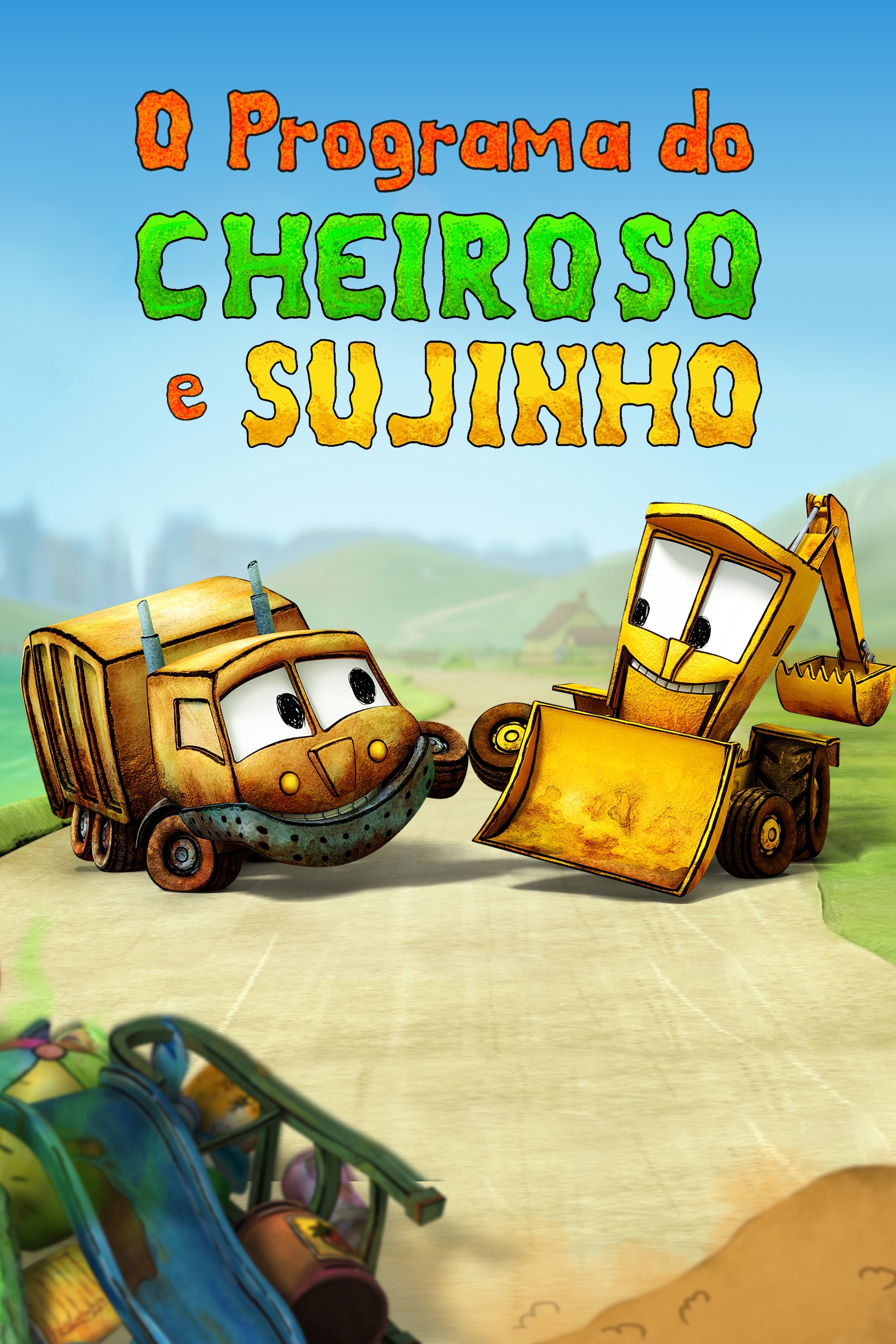 Poster de O Programa do Cheiroso e Sujinho