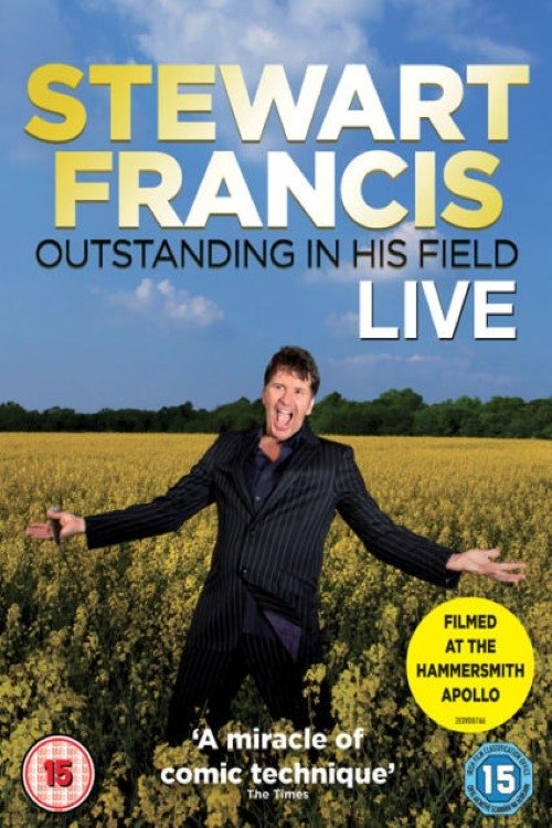 Poster de Stewart Francis - Outstanding in His Field