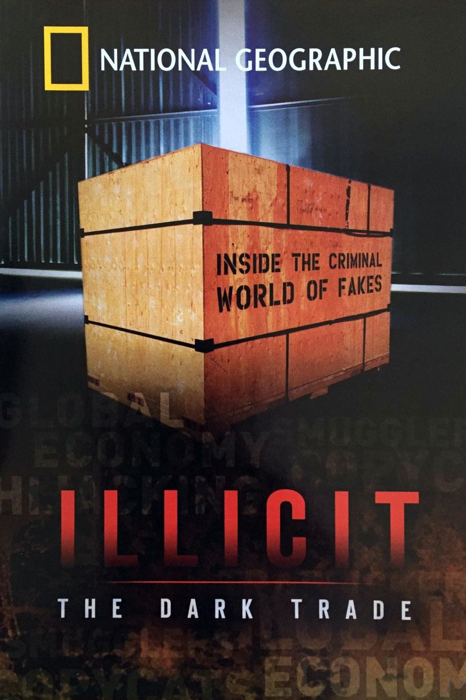 Poster de Illicit: The Dark Trade