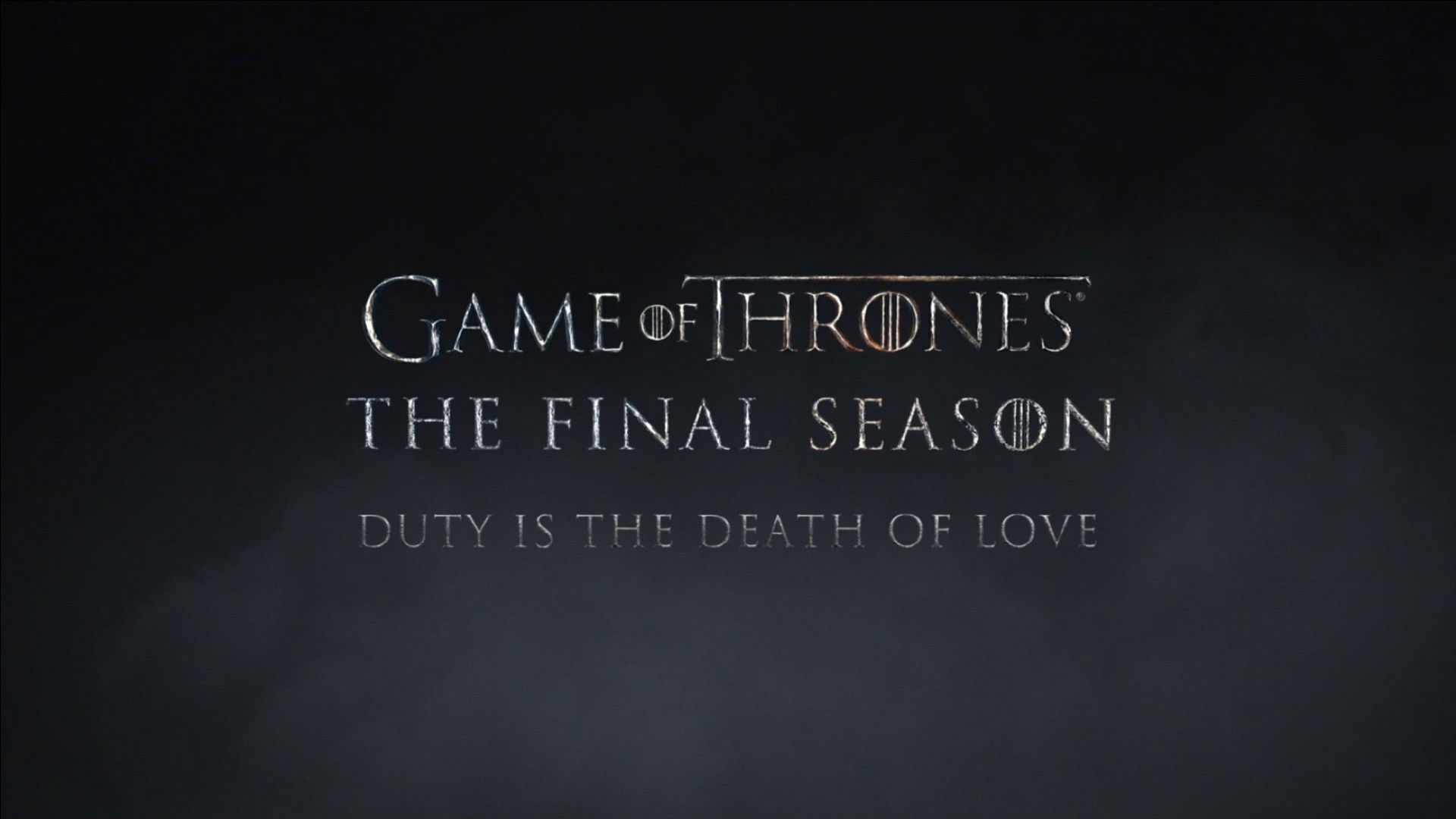 The Last Season: Duty is the Death of Love
