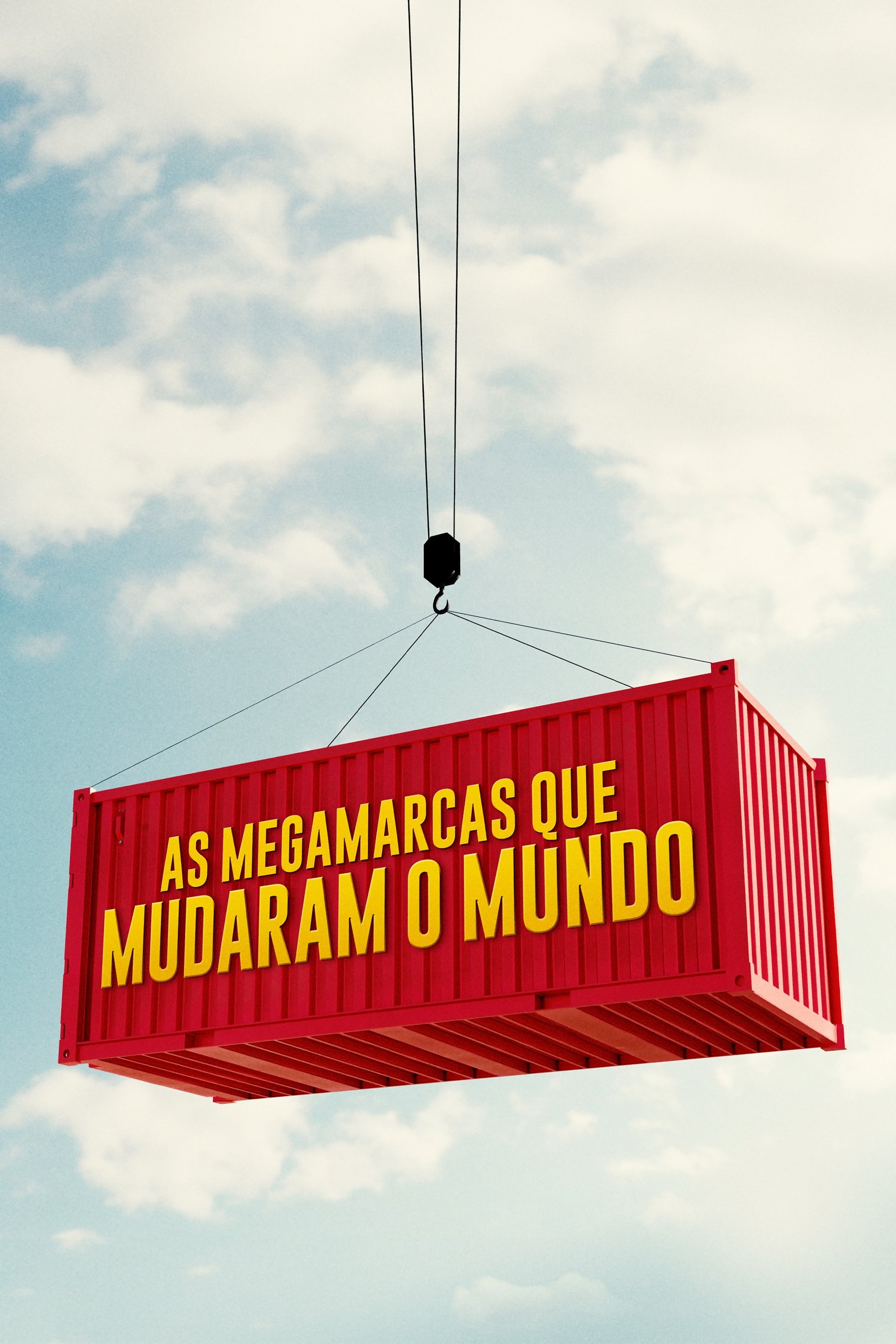Poster de As Megamarcas que Mudaram o Mundo