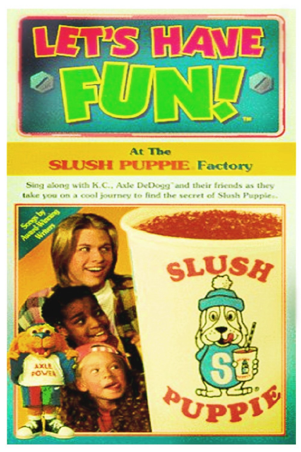 Poster de Let's Have Fun! At The Slush Puppie Factory