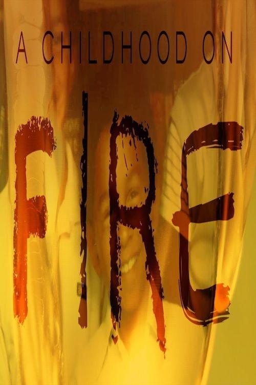Poster de Childhood on Fire