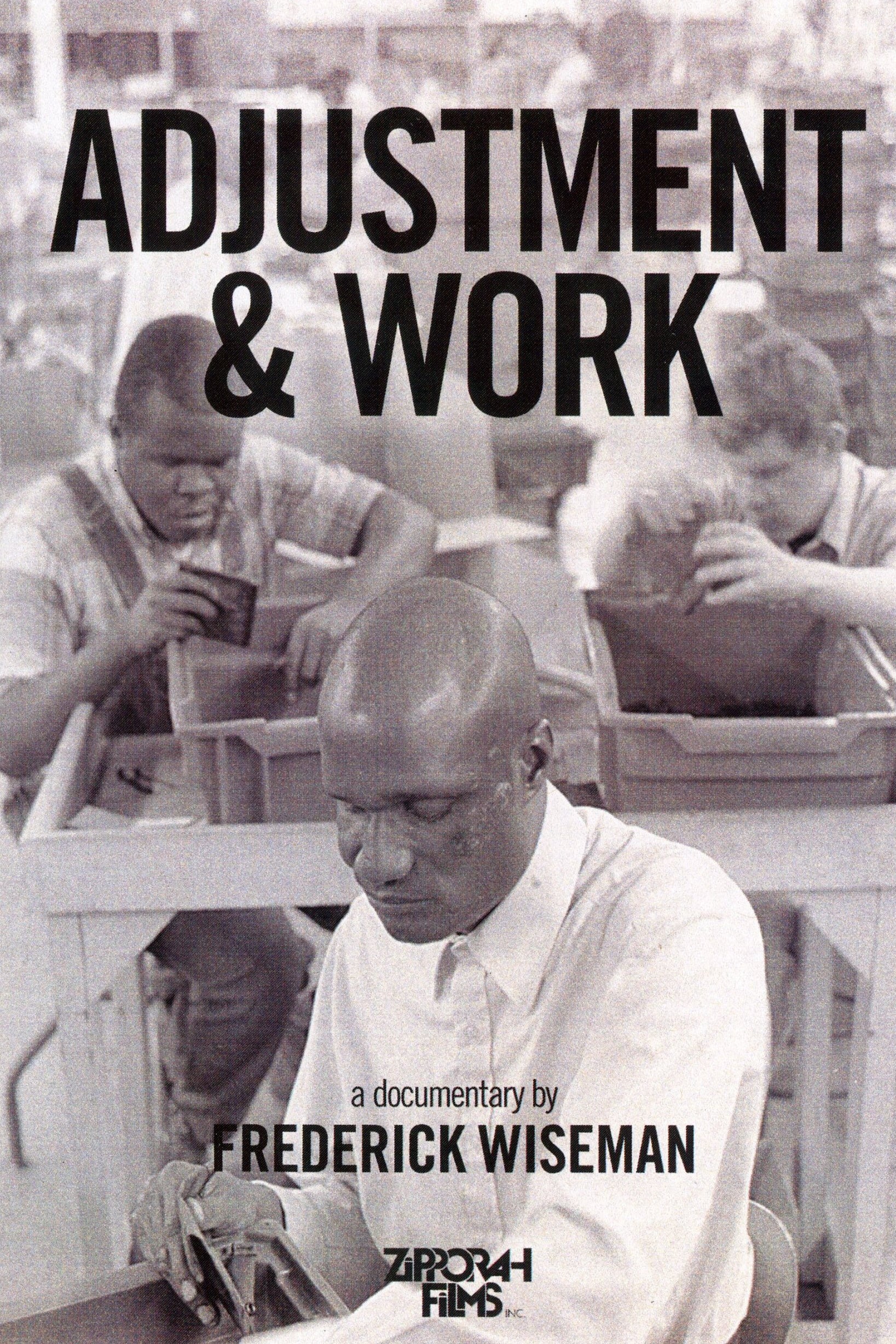 Adjustment & Work