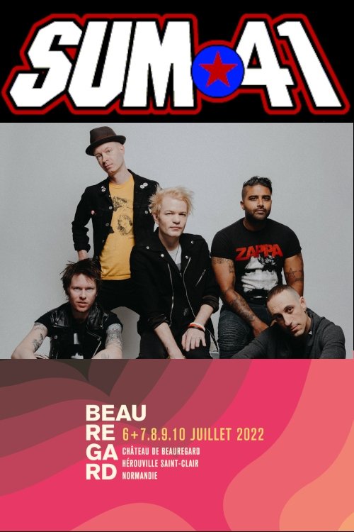 Poster de Sum 41 - Festival Beauregard
