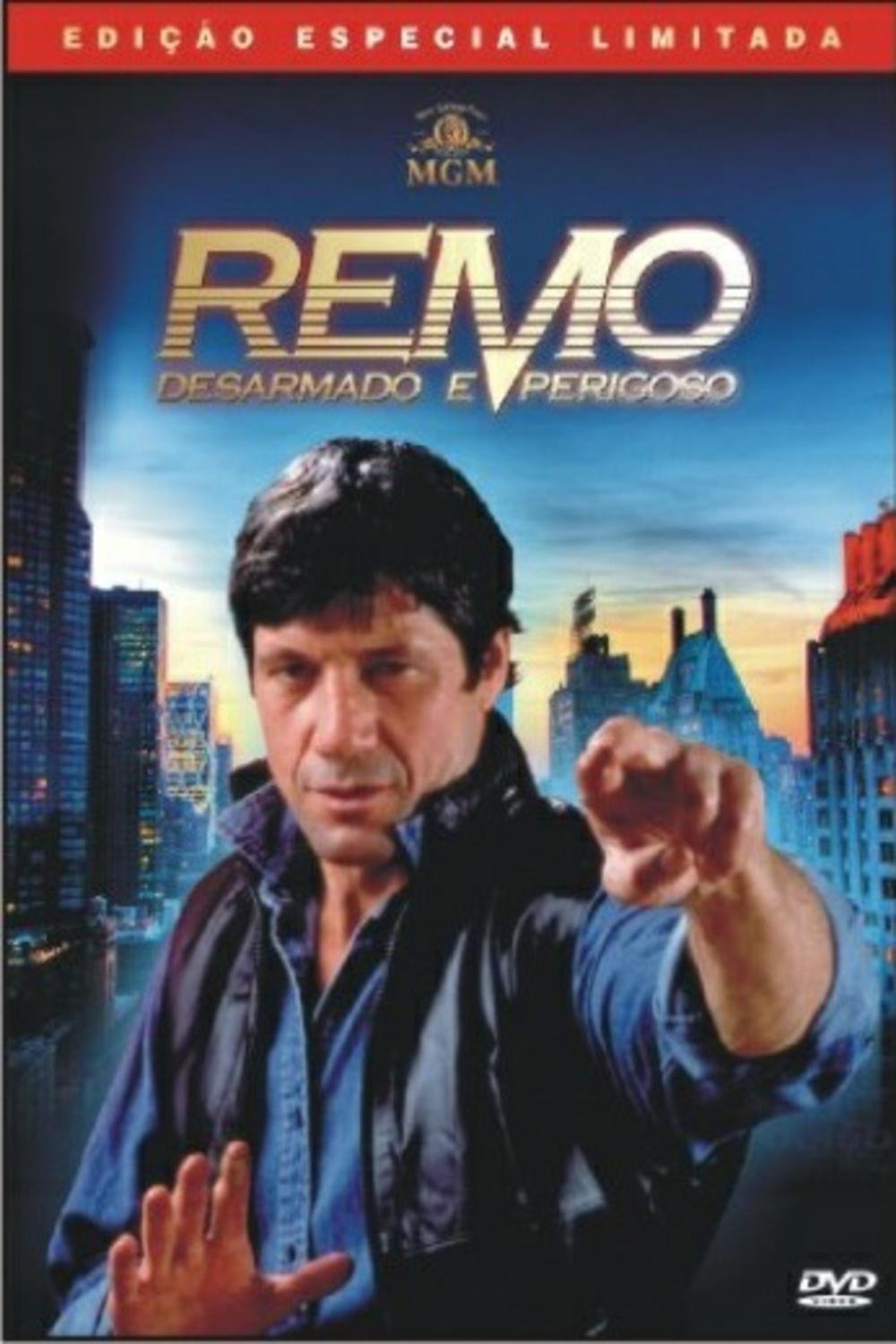 Poster de Remo: Desarmado e Perigoso