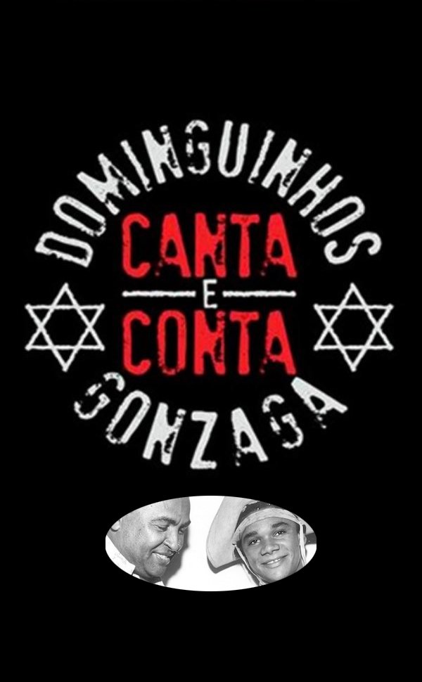 Poster de Dominguinhos Canta e Conta Gonzaga