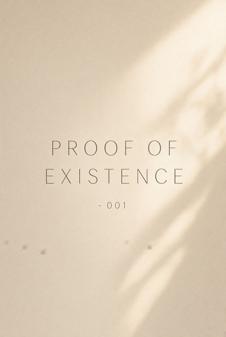 Proof of Existence - 001