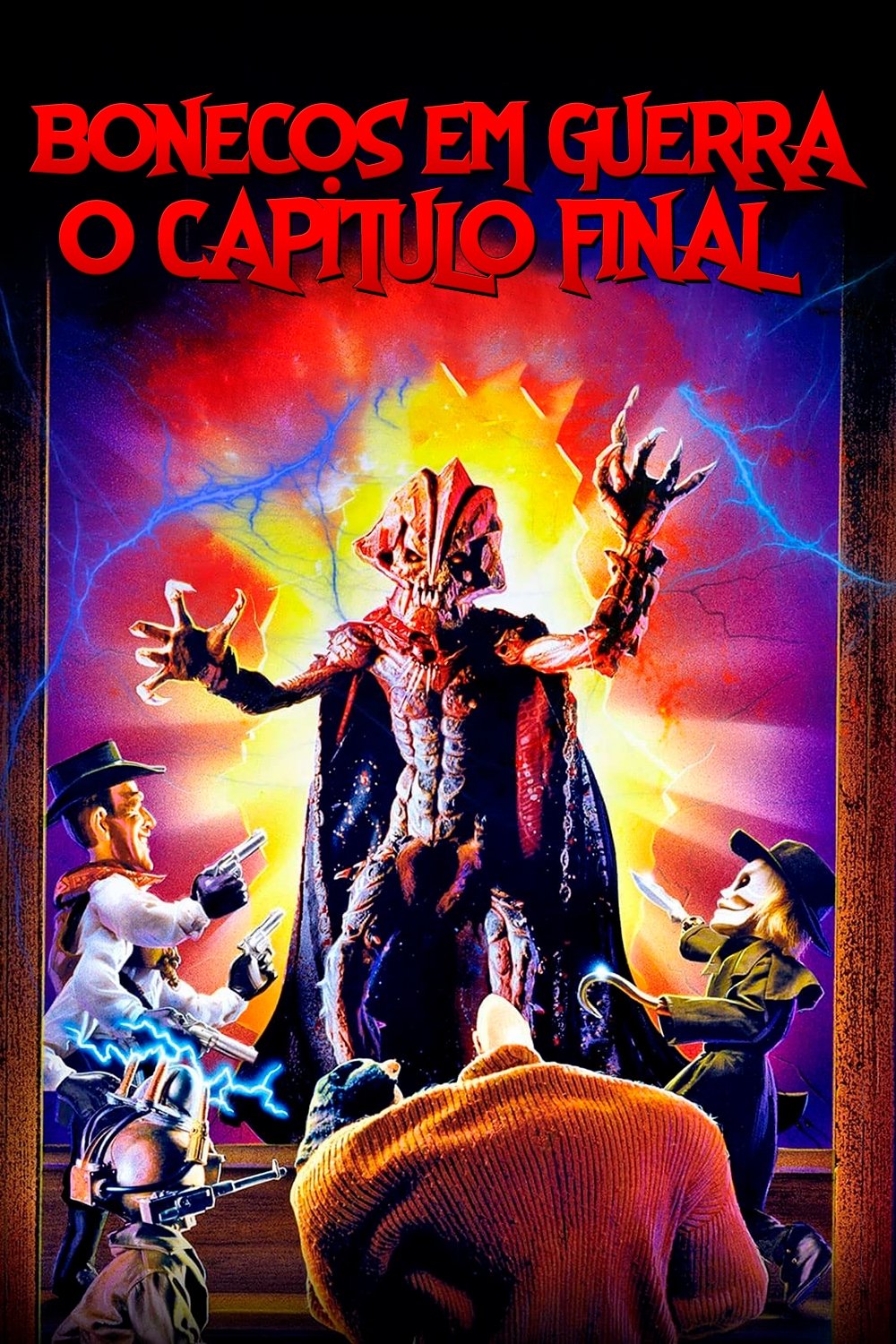 Bonecos em Guerra: O Capítulo Final Bonecos em Guerra: O Capítulo Final
