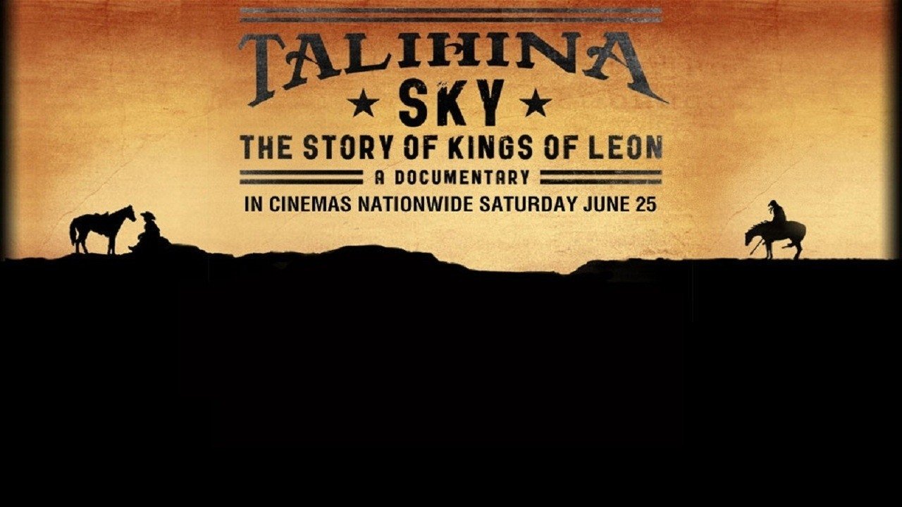 Talihina Sky: The Story of Kings of Leon (2011)