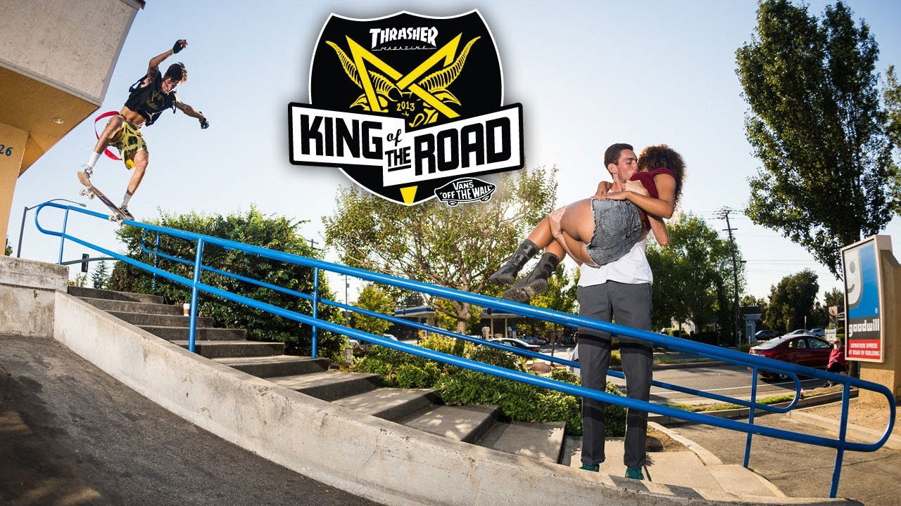 Thrasher Presents: King of the Road 2013 Season 1 :Episode 11  Webisode #11