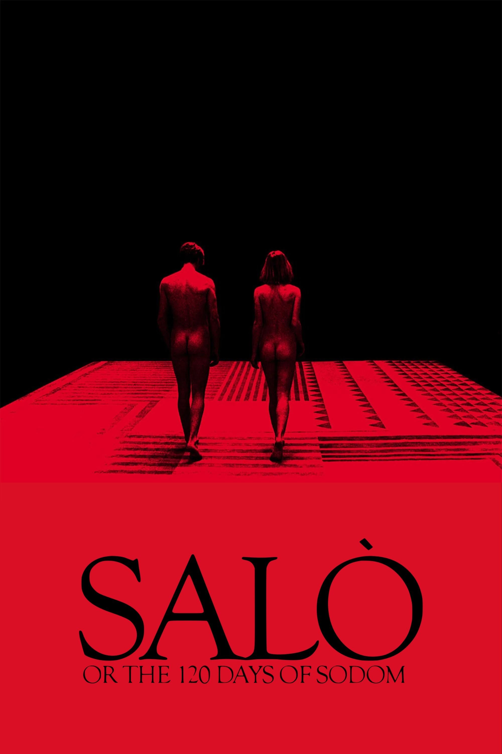 Salò, or the 120 Days of Sodom