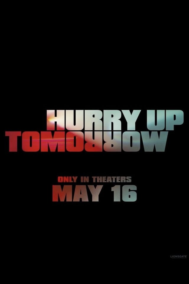 Hurry Up Tomorrow