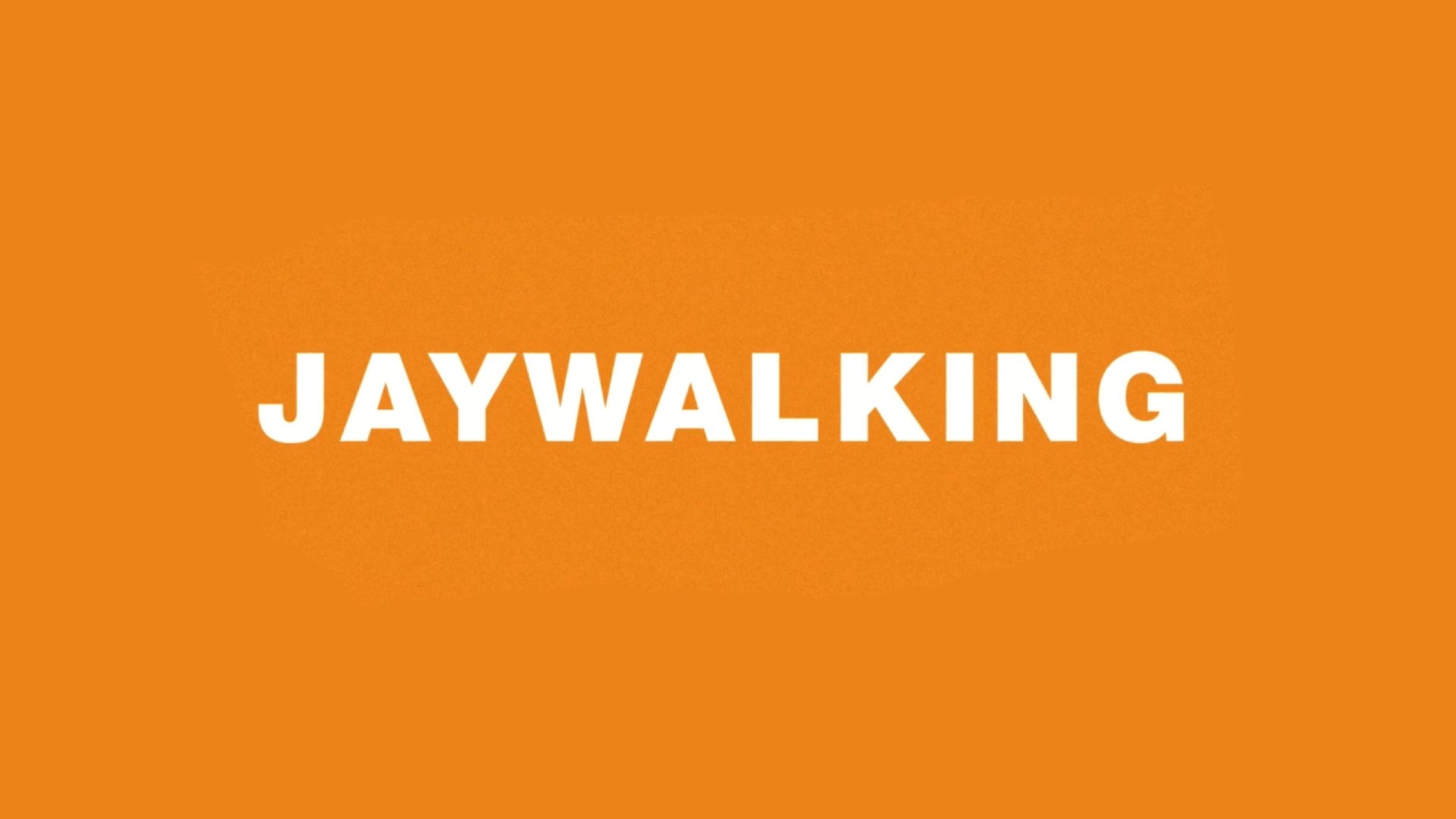 Imagem do Filme Jaywalking