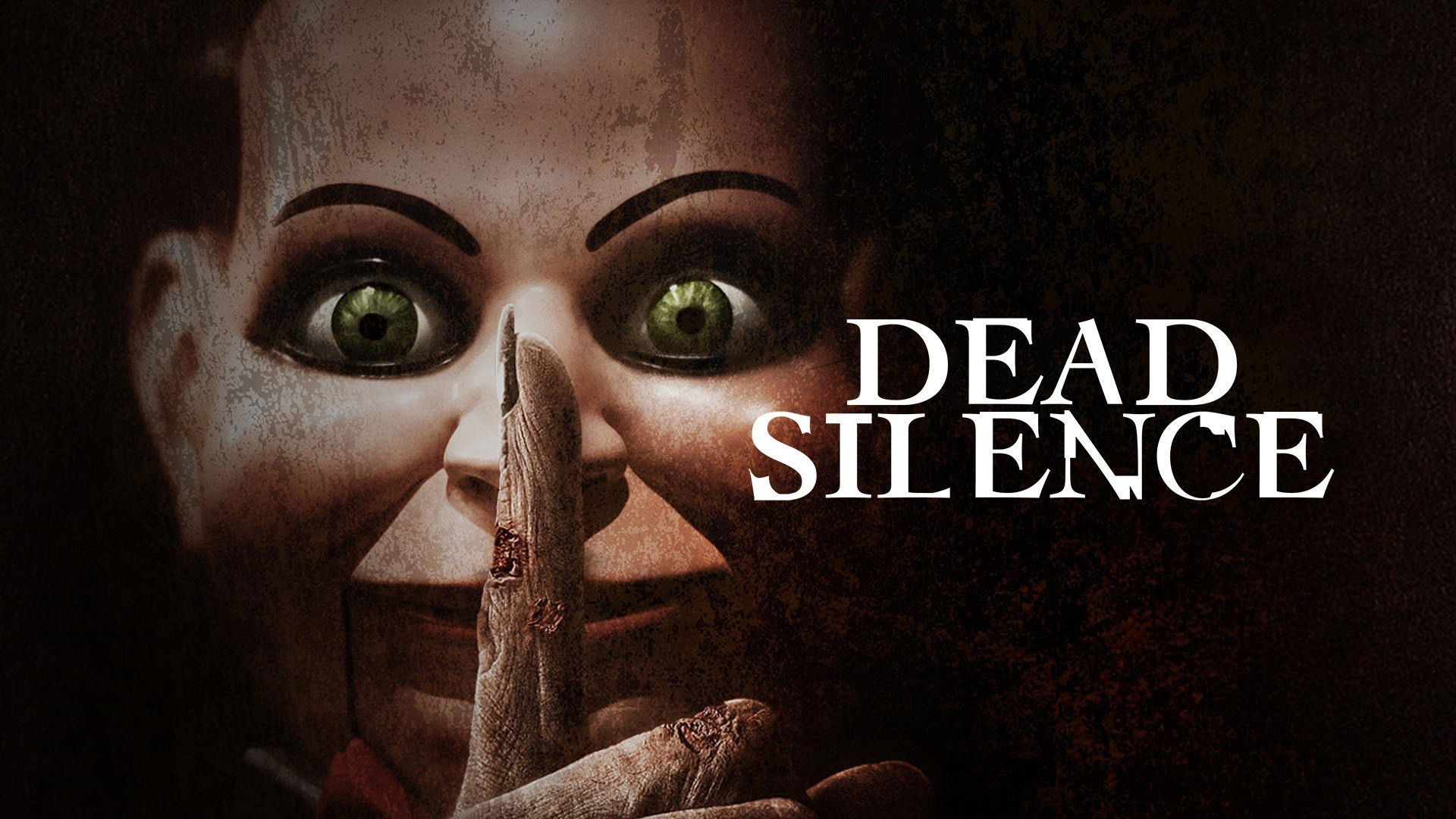 Dead Silence (2007)